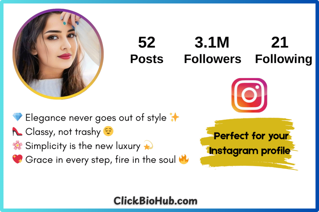 Classy Bio for Instagram for Girls