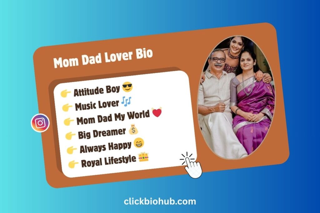 Best Instagram Bio Mom Dad Lover